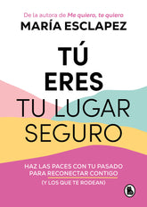 TU ERES TU LUGAR SEGURO - 9788402427793